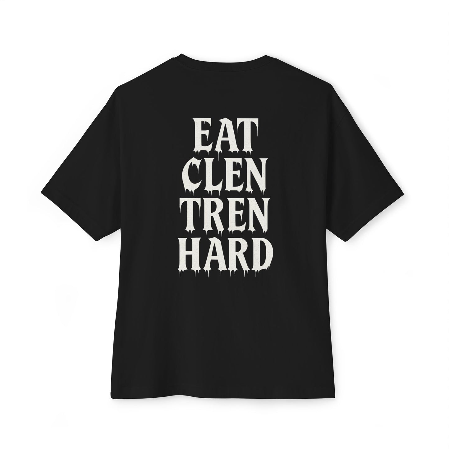 “Eat Clen Tren Hard” Drip Lettering Oversized Tee – Anabolic Supply Co.